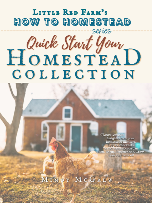 Quick Start Your Homestead Guides – Little Red Farm
