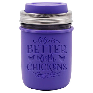 "Life is Better with Chickens" Laser Engraved Silicone Sleeve